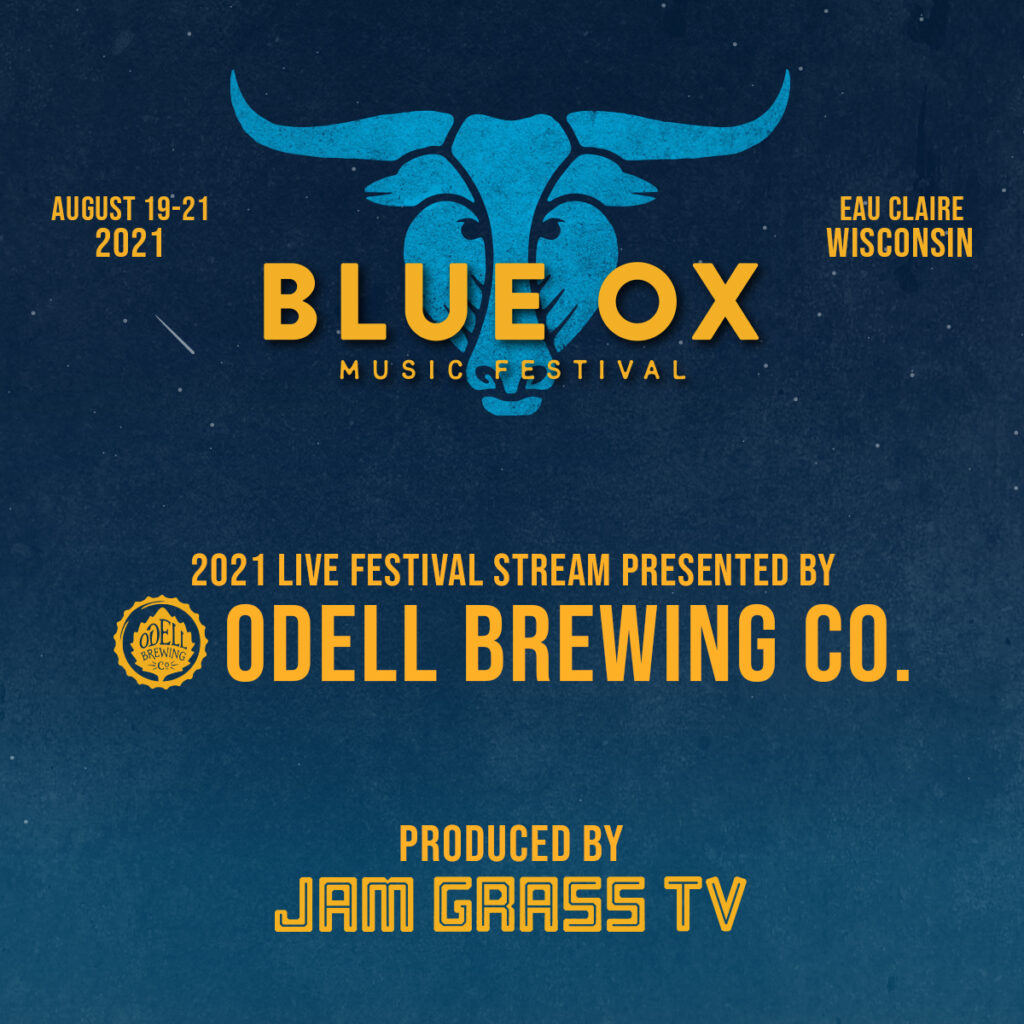 Live & Streaming 2021 Blue Ox Music Festival